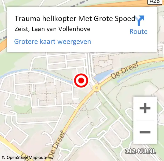 Locatie op kaart van de 112 melding: Trauma helikopter Met Grote Spoed Naar Zeist, Laan van Vollenhove op 23 februari 2024 07:24