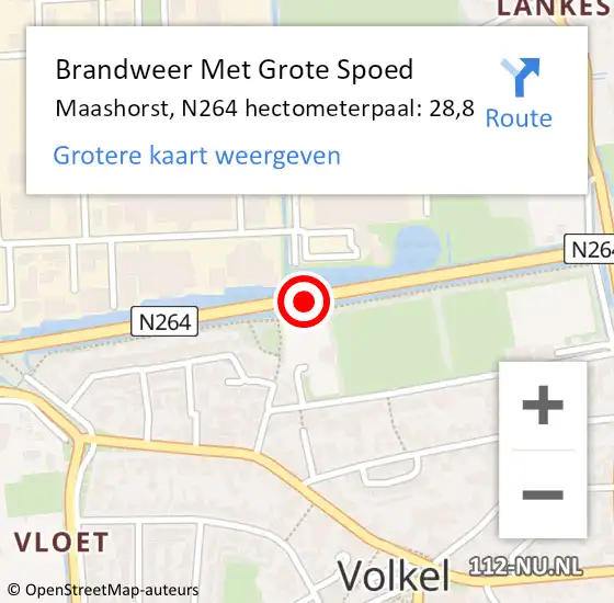 Locatie op kaart van de 112 melding: Brandweer Met Grote Spoed Naar Maashorst, N264 hectometerpaal: 28,8 op 24 februari 2024 14:06