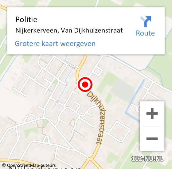 Locatie op kaart van de 112 melding: Politie Nijkerkerveen, Van Dijkhuizenstraat op 24 februari 2024 16:30