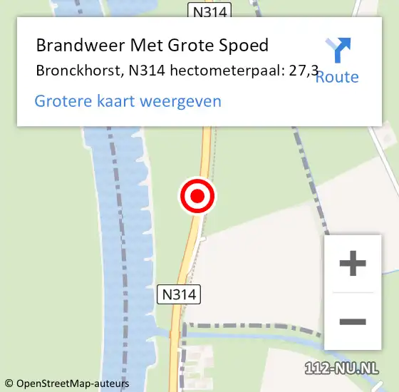Locatie op kaart van de 112 melding: Brandweer Met Grote Spoed Naar Bronckhorst, N314 hectometerpaal: 27,3 op 25 februari 2024 06:04