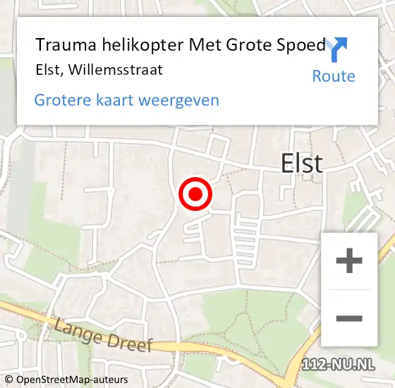 Locatie op kaart van de 112 melding: Trauma helikopter Met Grote Spoed Naar Elst, Willemsstraat op 25 februari 2024 17:47