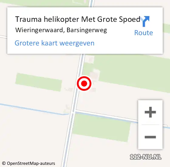 Locatie op kaart van de 112 melding: Trauma helikopter Met Grote Spoed Naar Wieringerwaard, Barsingerweg op 26 februari 2024 13:50