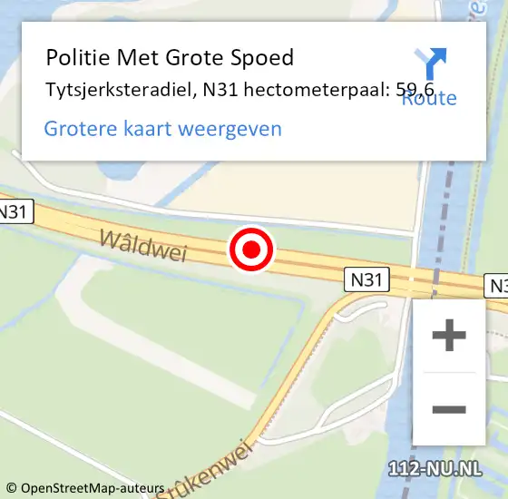 Locatie op kaart van de 112 melding: Politie Met Grote Spoed Naar Tytsjerksteradiel, N31 hectometerpaal: 59,6 op 26 februari 2024 15:01