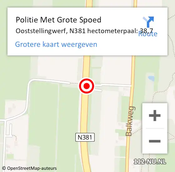 Locatie op kaart van de 112 melding: Politie Met Grote Spoed Naar Ooststellingwerf, N381 hectometerpaal: 38,7 op 27 februari 2024 22:37