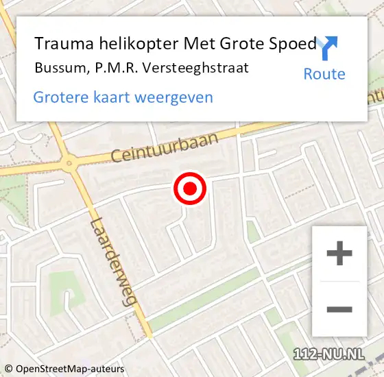 Locatie op kaart van de 112 melding: Trauma helikopter Met Grote Spoed Naar Bussum, P.M.R. Versteeghstraat op 29 februari 2024 15:29
