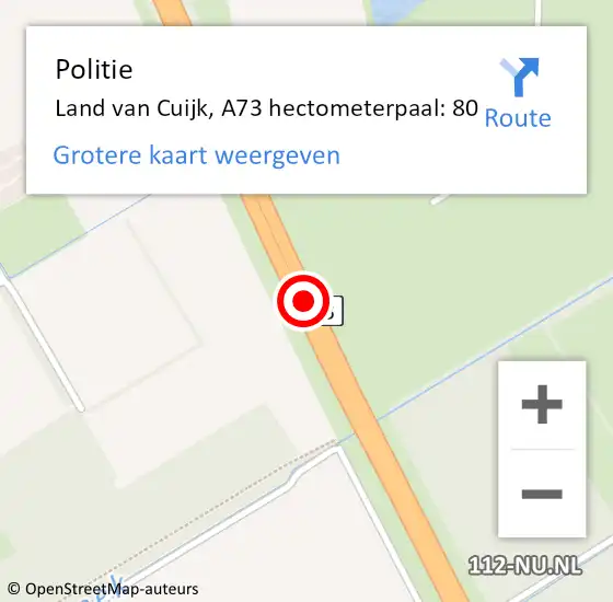 Locatie op kaart van de 112 melding: Politie Land van Cuijk, A73 hectometerpaal: 80 op 1 maart 2024 09:20