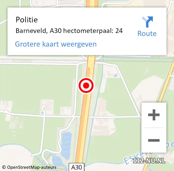 Locatie op kaart van de 112 melding: Politie Barneveld, A30 hectometerpaal: 24 op 1 maart 2024 17:35