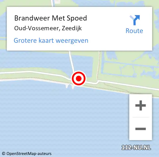 Locatie op kaart van de 112 melding: Brandweer Met Spoed Naar Oud-Vossemeer, Zeedijk op 1 maart 2024 17:35