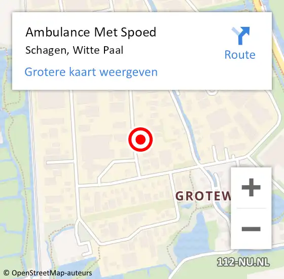 Locatie op kaart van de 112 melding: Ambulance Met Spoed Naar Schagen, Witte Paal op 1 maart 2024 23:09