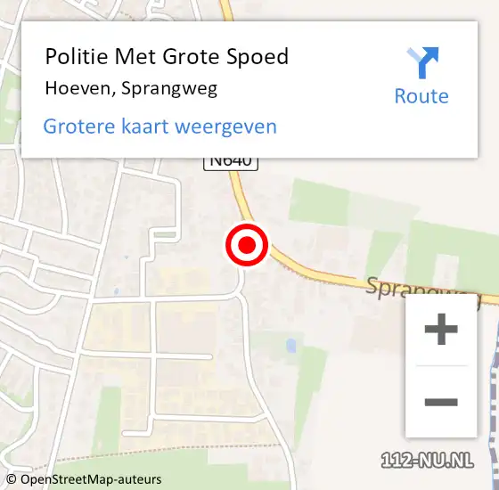 Locatie op kaart van de 112 melding: Politie Met Grote Spoed Naar Hoeven, Sprangweg op 2 maart 2024 11:31