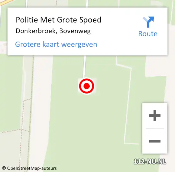 Locatie op kaart van de 112 melding: Politie Met Grote Spoed Naar Donkerbroek, Bovenweg op 3 maart 2024 02:24
