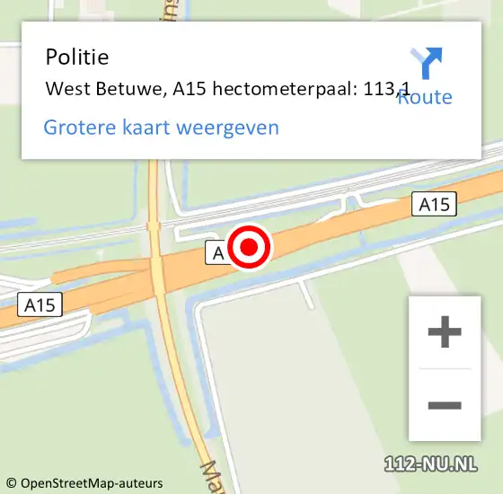 Locatie op kaart van de 112 melding: Politie West Betuwe, A15 hectometerpaal: 113,1 op 3 maart 2024 10:49
