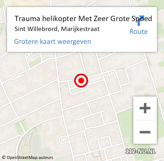 Locatie op kaart van de 112 melding: Trauma helikopter Met Zeer Grote Spoed Naar Sint Willebrord, Marijkestraat op 3 maart 2024 12:04