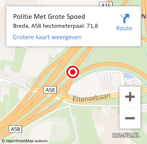 Locatie op kaart van de 112 melding: Politie Met Grote Spoed Naar Breda, A58 hectometerpaal: 71,8 op 5 maart 2024 07:25