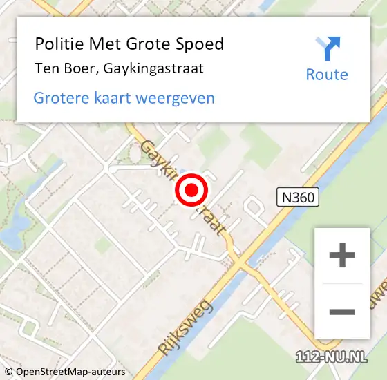 Locatie op kaart van de 112 melding: Politie Met Grote Spoed Naar Ten Boer, Gaykingastraat op 6 maart 2024 16:53