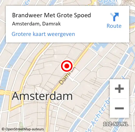 Locatie op kaart van de 112 melding: Brandweer Met Grote Spoed Naar Amsterdam, Damrak op 7 maart 2024 10:51