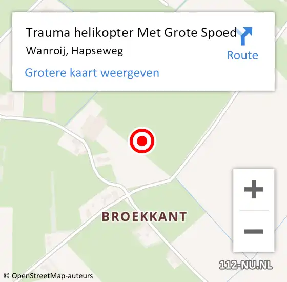 Locatie op kaart van de 112 melding: Trauma helikopter Met Grote Spoed Naar Wanroij, Hapseweg op 7 maart 2024 14:26