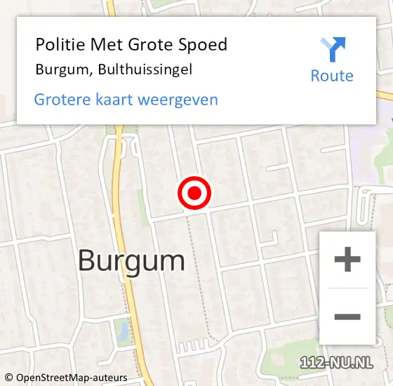 Locatie op kaart van de 112 melding: Politie Met Grote Spoed Naar Burgum, Bulthuissingel op 8 maart 2024 10:56