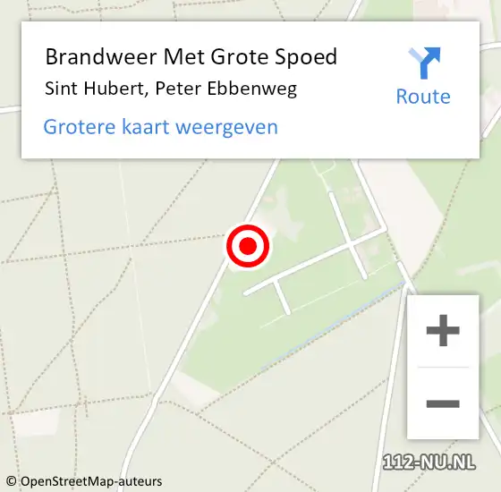 Locatie op kaart van de 112 melding: Brandweer Met Grote Spoed Naar Sint Hubert, Peter Ebbenweg op 10 maart 2024 11:18