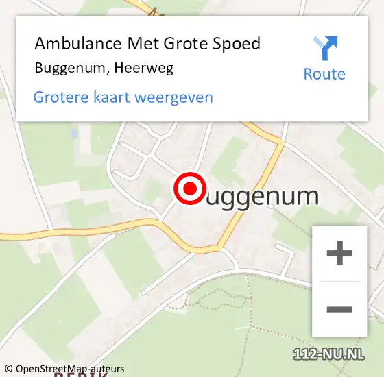 Locatie op kaart van de 112 melding: Ambulance Met Grote Spoed Naar Buggenum, Heerweg op 11 maart 2024 10:32