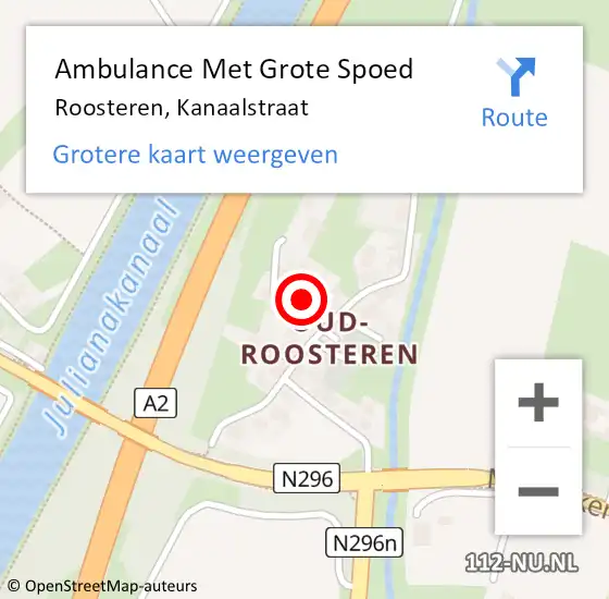 Locatie op kaart van de 112 melding: Ambulance Met Grote Spoed Naar Roosteren, Kanaalstraat op 11 maart 2024 15:50