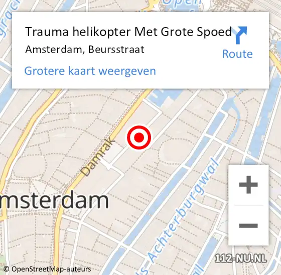 Locatie op kaart van de 112 melding: Trauma helikopter Met Grote Spoed Naar Amsterdam, Beursstraat op 11 maart 2024 16:49