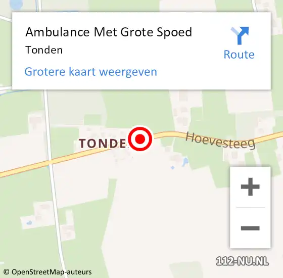 Locatie op kaart van de 112 melding: Ambulance Met Grote Spoed Naar Tonden op 12 maart 2024 07:44