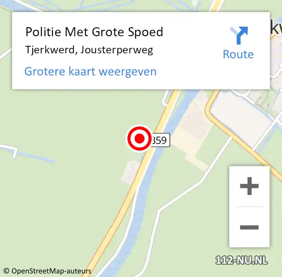 Locatie op kaart van de 112 melding: Politie Met Grote Spoed Naar Tjerkwerd, Jousterperweg op 12 maart 2024 09:51