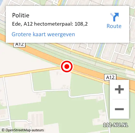 Locatie op kaart van de 112 melding: Politie Ede, A12 hectometerpaal: 108,2 op 13 maart 2024 10:06