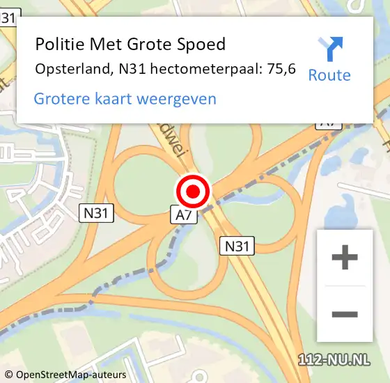 Locatie op kaart van de 112 melding: Politie Met Grote Spoed Naar Opsterland, N31 hectometerpaal: 75,6 op 13 maart 2024 10:28