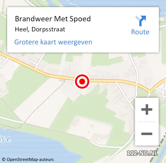 Locatie op kaart van de 112 melding: Brandweer Met Spoed Naar Heel, Dorpsstraat op 13 maart 2024 12:53