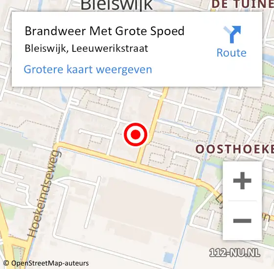 Locatie op kaart van de 112 melding: Brandweer Met Grote Spoed Naar Bleiswijk, Leeuwerikstraat op 13 maart 2024 15:19
