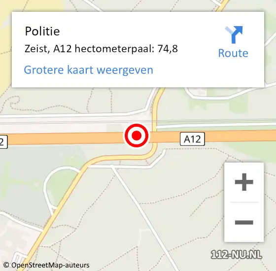 Locatie op kaart van de 112 melding: Politie Zeist, A12 hectometerpaal: 74,8 op 14 maart 2024 07:04