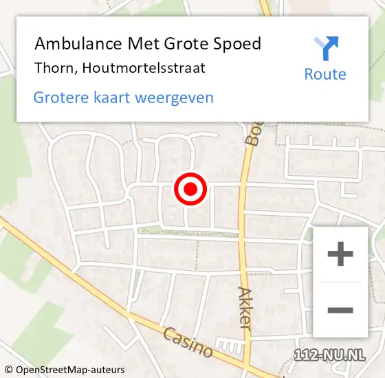 Locatie op kaart van de 112 melding: Ambulance Met Grote Spoed Naar Thorn, Houtmortelsstraat op 15 maart 2024 12:02