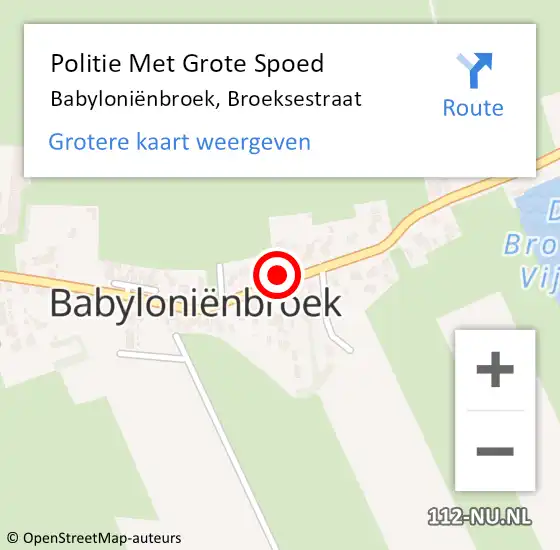 Locatie op kaart van de 112 melding: Politie Met Grote Spoed Naar Babyloniënbroek, Broeksestraat op 17 maart 2024 02:46
