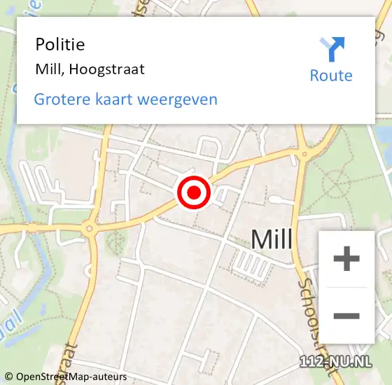 Locatie op kaart van de 112 melding: Politie Mill, Hoogstraat op 18 maart 2024 14:19