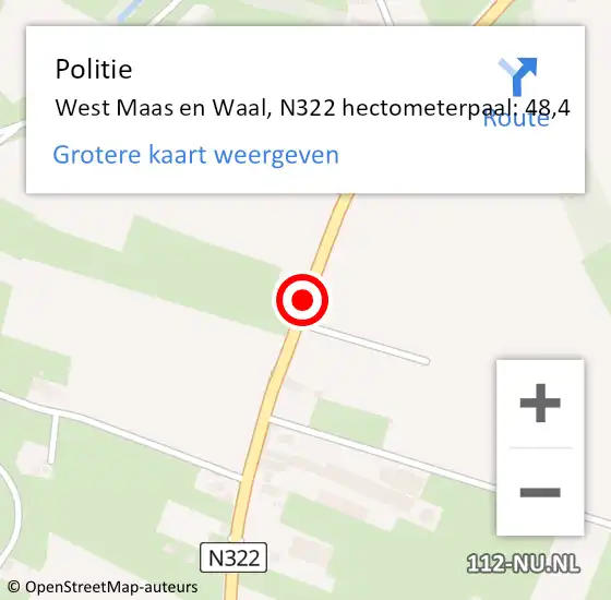 Locatie op kaart van de 112 melding: Politie West Maas en Waal, N322 hectometerpaal: 48,4 op 18 maart 2024 22:26