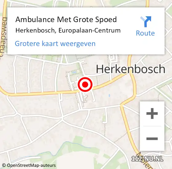 Locatie op kaart van de 112 melding: Ambulance Met Grote Spoed Naar Herkenbosch, Europalaan-Centrum op 19 maart 2024 09:29