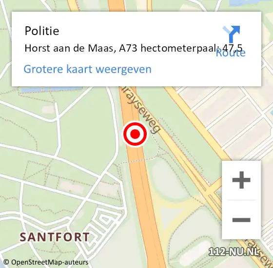 Locatie op kaart van de 112 melding: Politie Horst aan de Maas, A73 hectometerpaal: 47,5 op 19 maart 2024 22:08