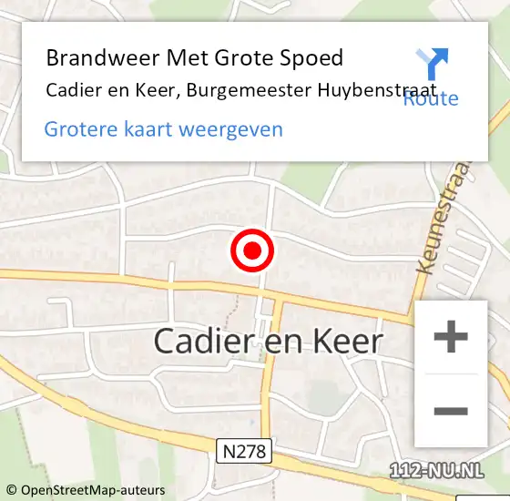 Locatie op kaart van de 112 melding: Brandweer Met Grote Spoed Naar Cadier en Keer, Burgemeester Huybenstraat op 21 maart 2024 09:13