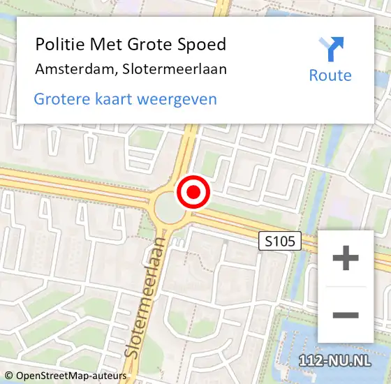 Locatie op kaart van de 112 melding: Politie Met Grote Spoed Naar Amsterdam, Slotermeerlaan op 21 maart 2024 15:33