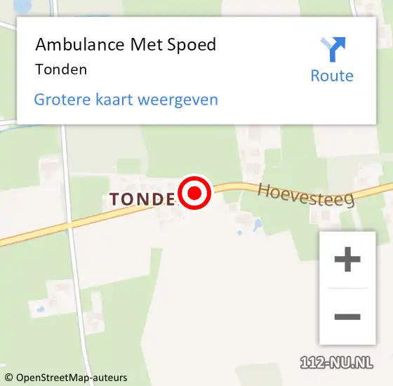 Locatie op kaart van de 112 melding: Ambulance Met Spoed Naar Tonden op 22 maart 2024 17:57