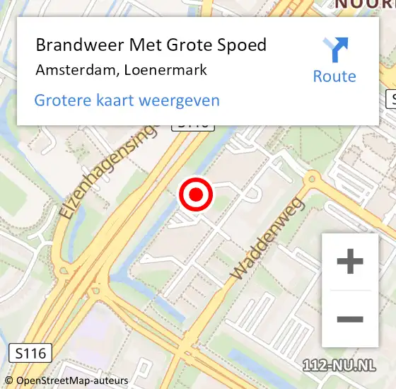 Locatie op kaart van de 112 melding: Brandweer Met Grote Spoed Naar Amsterdam, Loenermark op 23 maart 2024 22:44
