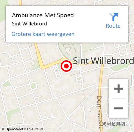 Locatie op kaart van de 112 melding: Ambulance Met Spoed Naar Sint Willebrord op 25 maart 2024 15:09