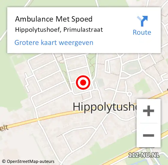 Locatie op kaart van de 112 melding: Ambulance Met Spoed Naar Hippolytushoef, Primulastraat op 26 maart 2024 19:46