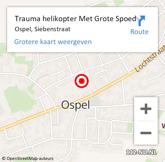 Locatie op kaart van de 112 melding: Trauma helikopter Met Grote Spoed Naar Ospel, Siebenstraat op 26 maart 2024 21:48