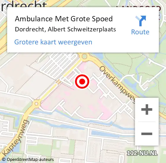 Locatie op kaart van de 112 melding: Ambulance Met Grote Spoed Naar Dordrecht, Albert Schweitzerplaats op 27 maart 2024 15:01