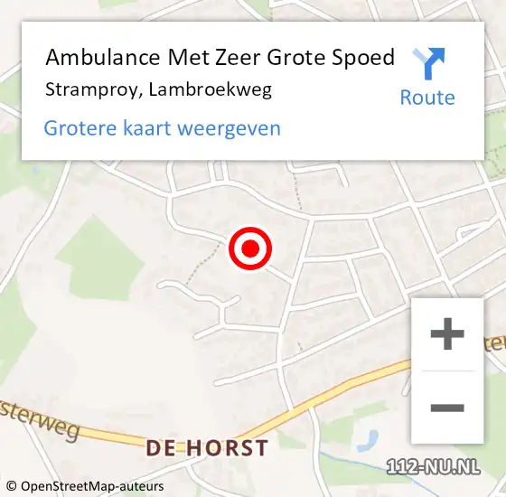 Locatie op kaart van de 112 melding: Ambulance Met Zeer Grote Spoed Naar Stramproy, Lambroekweg op 28 maart 2024 08:10