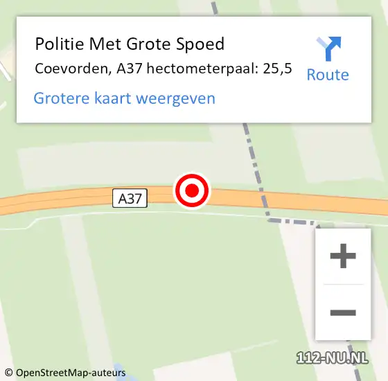 Locatie op kaart van de 112 melding: Politie Met Grote Spoed Naar Coevorden, A37 hectometerpaal: 25,5 op 30 maart 2024 12:49