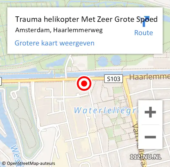 Locatie op kaart van de 112 melding: Trauma helikopter Met Zeer Grote Spoed Naar Amsterdam, Haarlemmerweg op 30 maart 2024 20:54